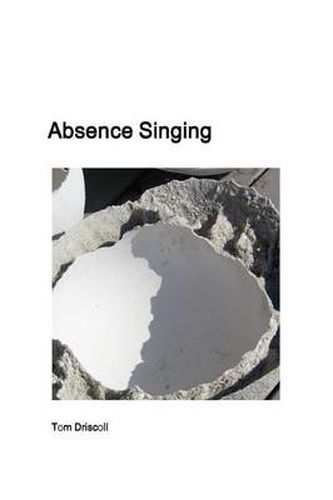 Cover image for Absence Singing