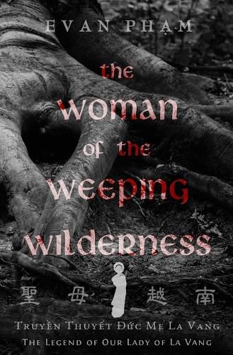 Cover image for The Woman of the Weeping Wilderness