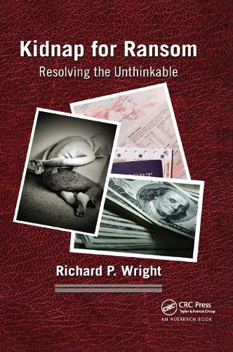 Cover image for Kidnap for Ransom: Resolving the Unthinkable