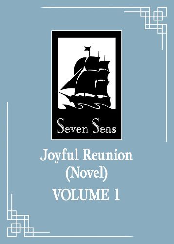 Cover image for Joyful Reunion (Novel) Vol. 1