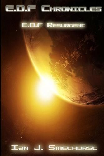 Cover image for E.D.F Chronicles: E.D.F resurgent