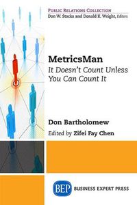 Cover image for MetricsMan: It Doesn't Count Unless You Can Count It