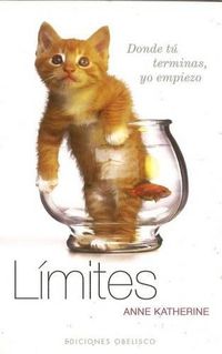 Cover image for Limites, Donde Tu Terminas, Yo Empiezo