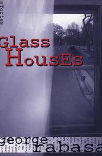 Cover image for Glass Houses