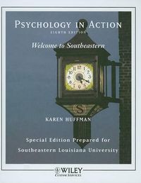 Cover image for Psychology in Action: Special Edition Prepared for Southeastern Louisiana University