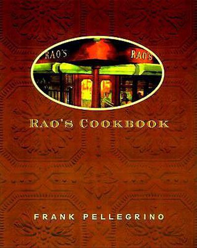 Cover image for Rao's Cookbook: Over 100 Years of Italian Home Cooking