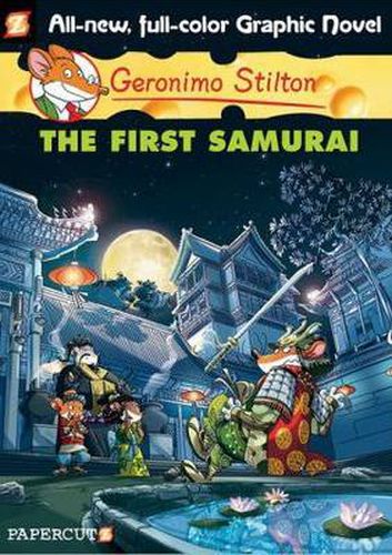 Geronimo Stilton 12: First Samurai, The