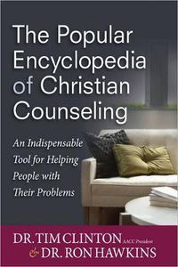 Cover image for The Popular Encyclopedia of Christian Counseling: An Indispensable Tool for Helping People with Their Problems