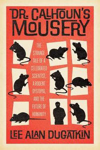 Cover image for Dr. Calhoun's Mousery