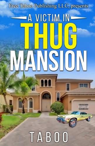 Cover image for A Victim in Thug Mansion