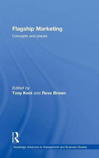 Cover image for Flagship Marketing: Concepts and places