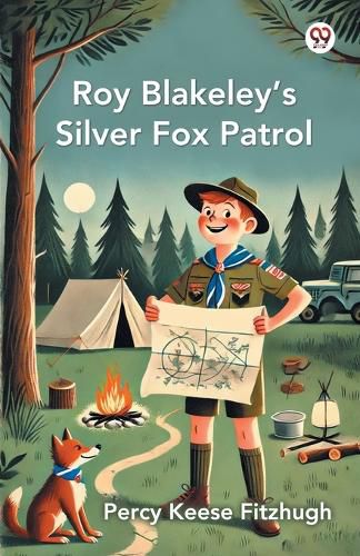 Cover image for Roy Blakeley S Silver Fox Patrol