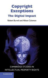 Cover image for Copyright Exceptions: The Digital Impact