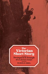 Cover image for The Victorian Short Story: Development and Triumph of a Literary Genre