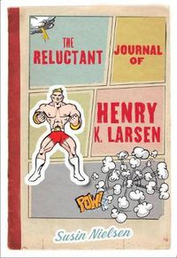 Cover image for The Reluctant Journal Of Henry K. Larsen