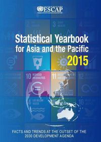 Cover image for Statistical yearbook for Asia and the Pacific 2015