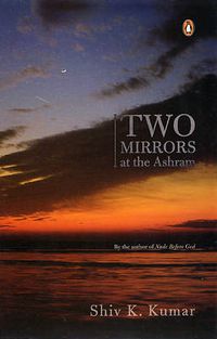 Cover image for Two Mirrors at the Ashram