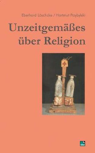 Cover image for Unzeitgemasses uber Religion