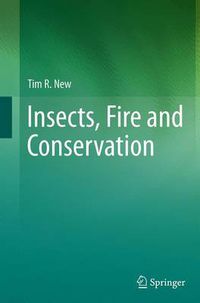 Cover image for Insects, Fire and Conservation