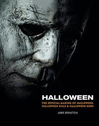 Cover image for Halloween 2018-2022: The Official Making of the Films