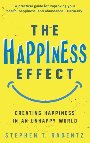 Cover image for The Happiness Effect