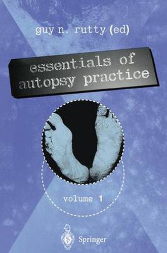 Cover image for Essentials of Autopsy Practice: Volume 1