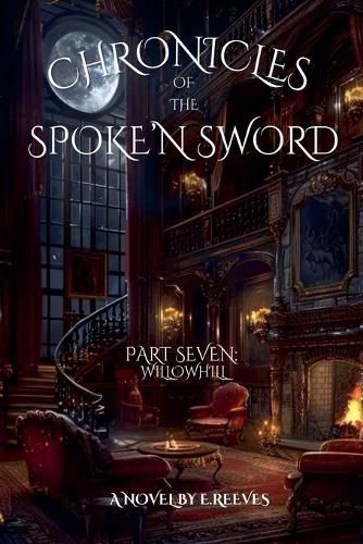 Cover image for Chronicles Of The Spoke'N Sword- Part 7