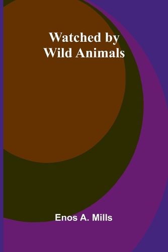 Cover image for Watched By Wild Animals