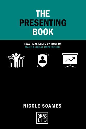 Cover image for The Presenting Book: Practical steps on how to make a great impression