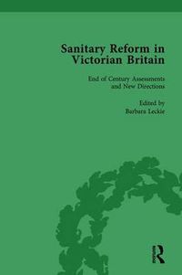 Cover image for Sanitary Reform in Victorian Britain, Part II vol 6