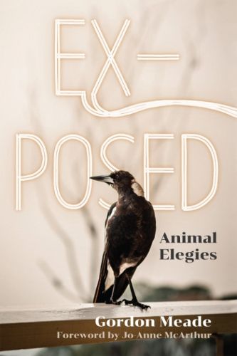 Cover image for Ex-Posed: Animal Elegies