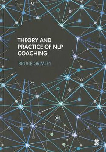 Cover image for Theory and Practice of NLP Coaching: A Psychological Approach