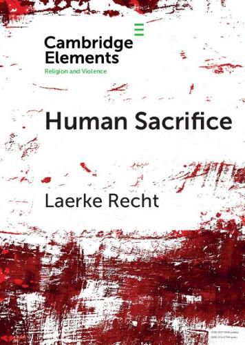 Cover image for Human Sacrifice: Archaeological Perspectives from around the World