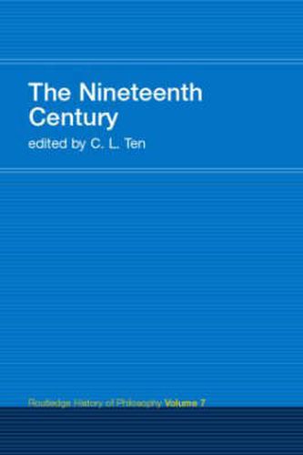 Cover image for The Nineteenth Century: Routledge History of Philosophy Volume 7