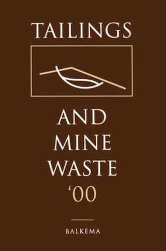 Cover image for Tailings and Mine Waste 2000