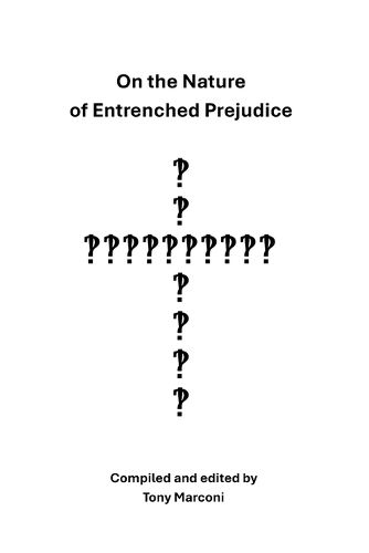 Cover image for On the Nature of Entrenched Prejudice