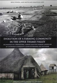 Cover image for Evolution of a Farming Community in the Upper Thames Valley