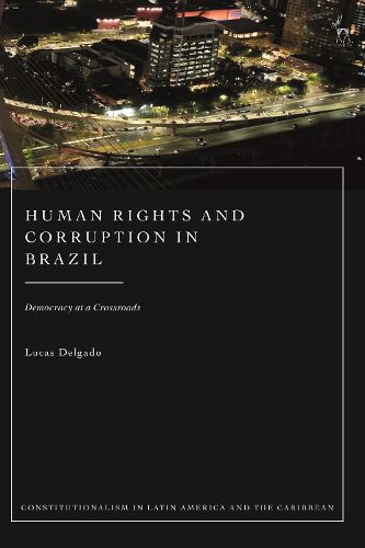 Cover image for Human Rights and Corruption in Brazil