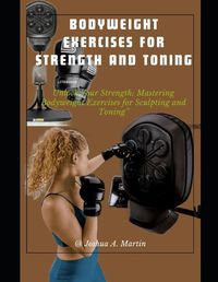 Cover image for Bodyweight Exercises for Strength and Toning