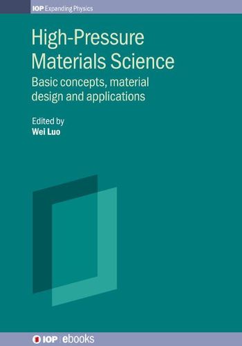 Cover image for High-Pressure Materials Science: Basic concepts, material design and applications