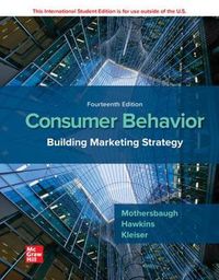 Cover image for ISE Consumer Behavior: Building Marketing Strategy