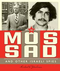 Cover image for The Mossad and Other Israeli Spies