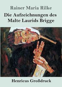 Cover image for Die Aufzeichnungen des Malte Laurids Brigge (Grossdruck)