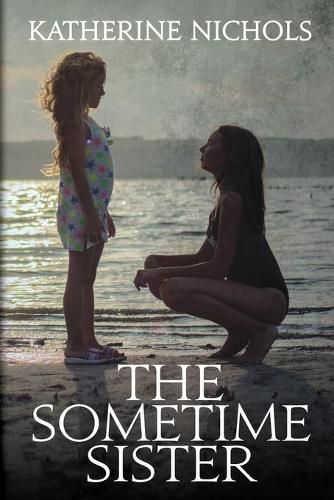 Cover image for The Sometime Sister