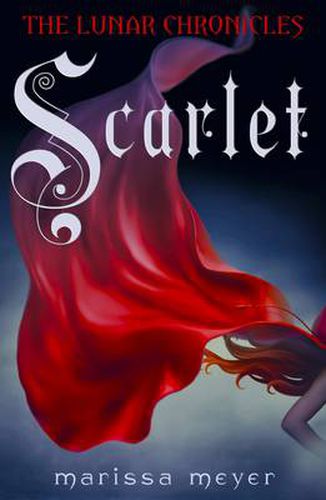 Cover image for Scarlet (The Lunar Chronicles Book 2)