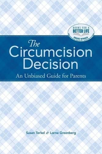 Cover image for The Circumcision Decision: An Unbiased Guide for Parents