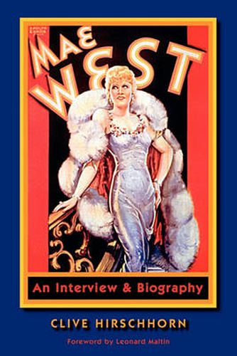 Cover image for Mae West: An Interview & Biography