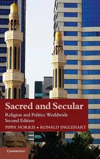 Cover image for Sacred and Secular: Religion and Politics Worldwide