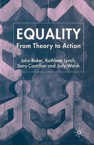 Equality: From Theory to Action