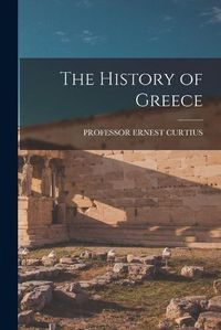 Cover image for The History of Greece